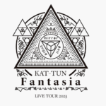 KAT-TUN　Fantasia　LIVE TOUR 2023 日程 セトリ 会場周辺ホテル情報